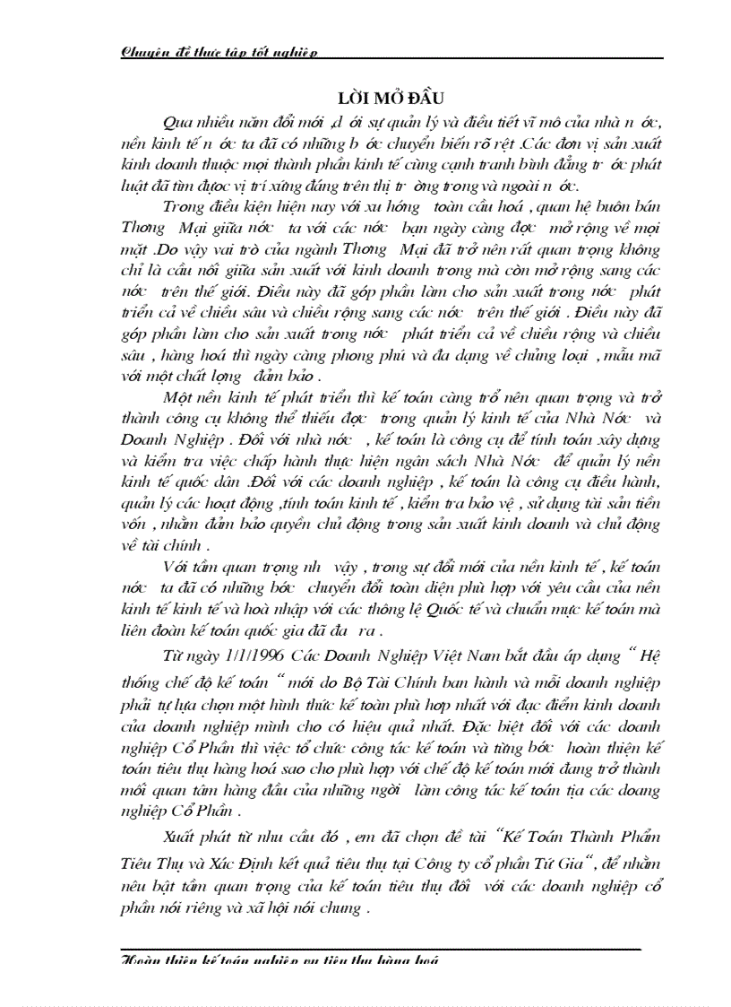 Hoàn thiện kế toán nghiệp vụ tiêu thụ hàng hoá tại Công Ty Cổ Phần Tứ Gia 1