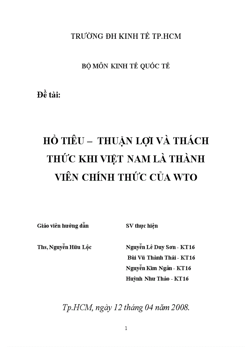 Hồ tiêu thuận lợi và thách thức khi việt nam là thành viên chính thức của wto