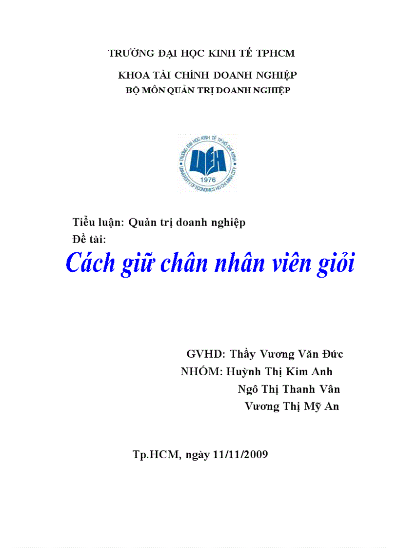 Cách giữ chân nhân viên giỏi