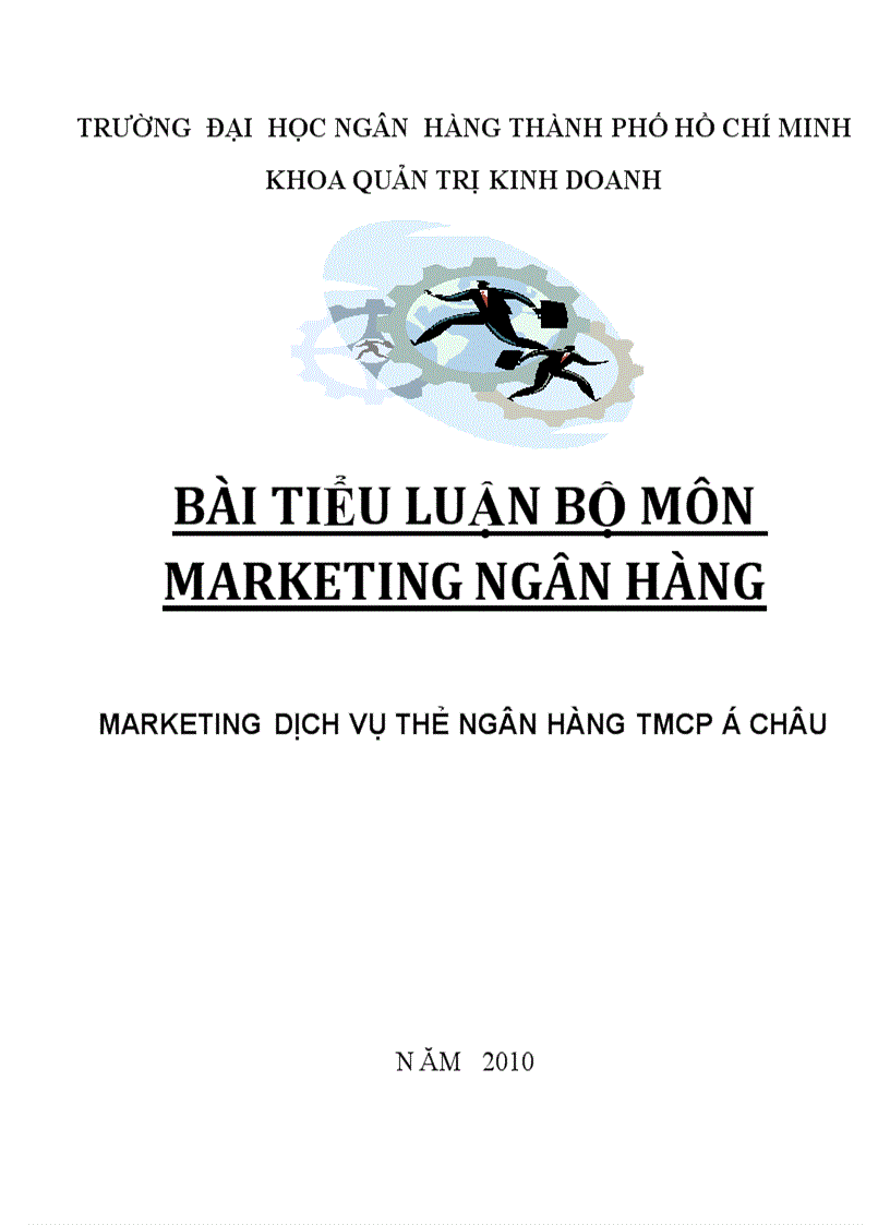 Marketing dịch vụ thẻ ngân hàng tmcp á châu