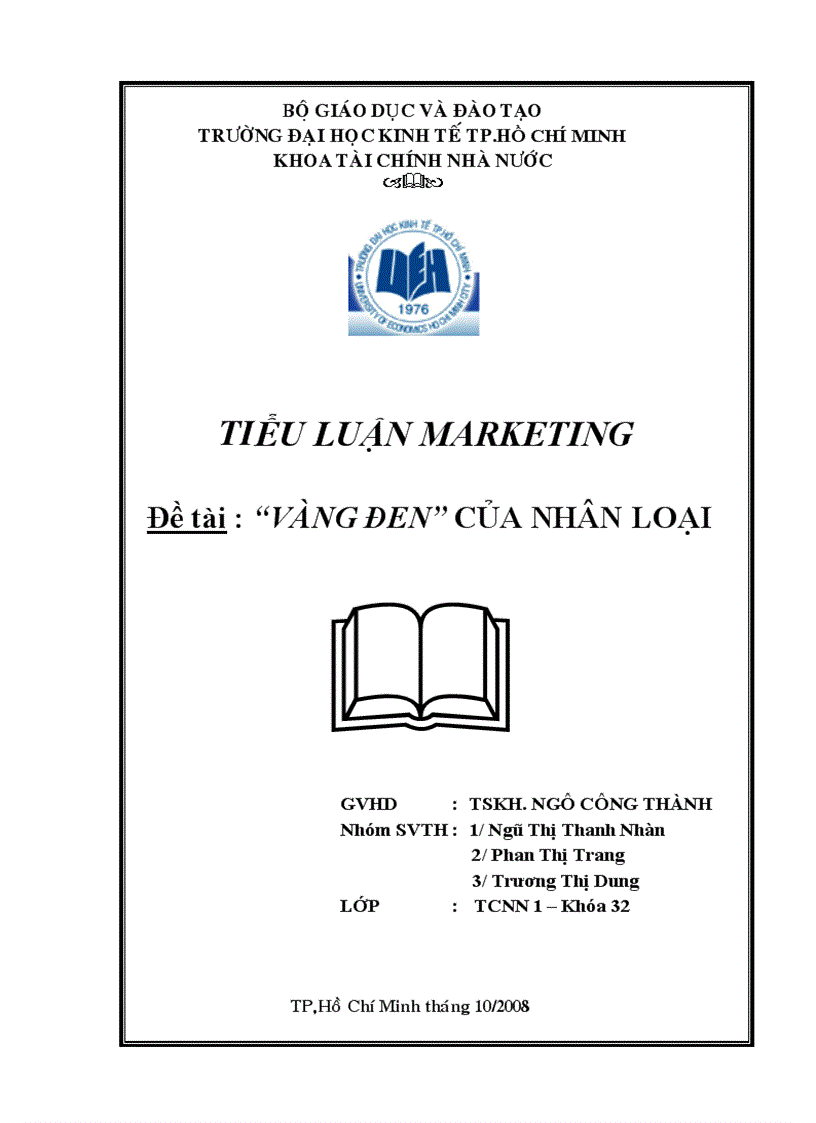 Vàng đen của nhân loại