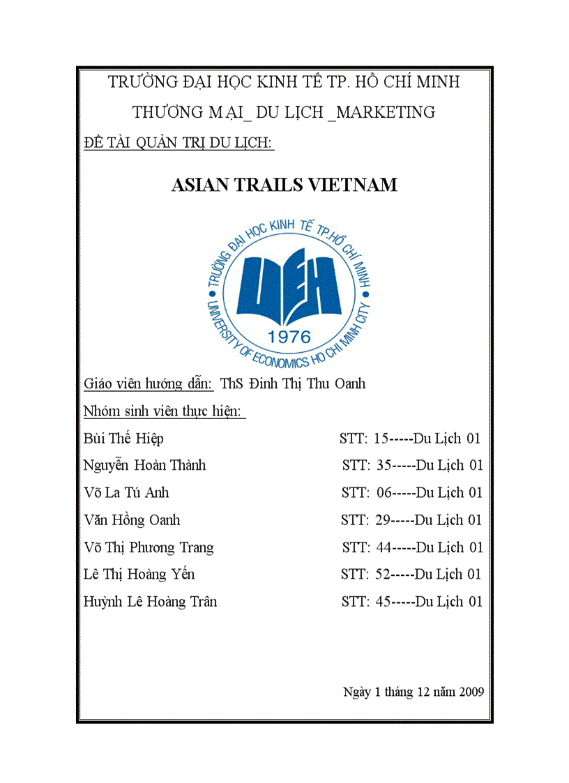 Thuân lợi và khó khăn của Asian Trails VietNam