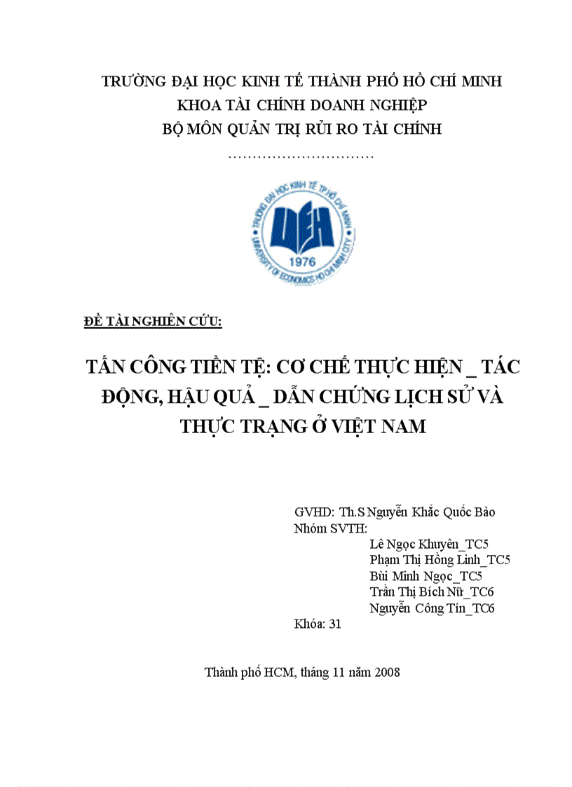 Tấn công tiền tệ cơ chế thực hiện tác động hậu quả dẫn chứng lịch sử và thực trạng ở việt nam