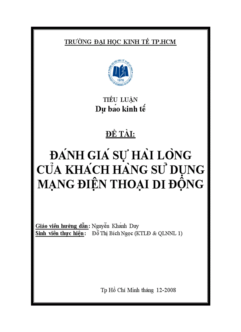 Đánh giá sự hài lòng của khách hàng sử dụng mạng điện thoại di động