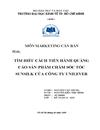 Tìm hiểu việc thực hiện quảng cáo qua truyền hình của công ty Unilever Việt Nam đối với dầu gội Sunsilk