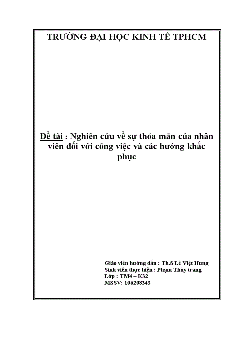 Nghiên cứu về sự thỏa mãn của nhân viên đối với công việc và các hướng khắc phục