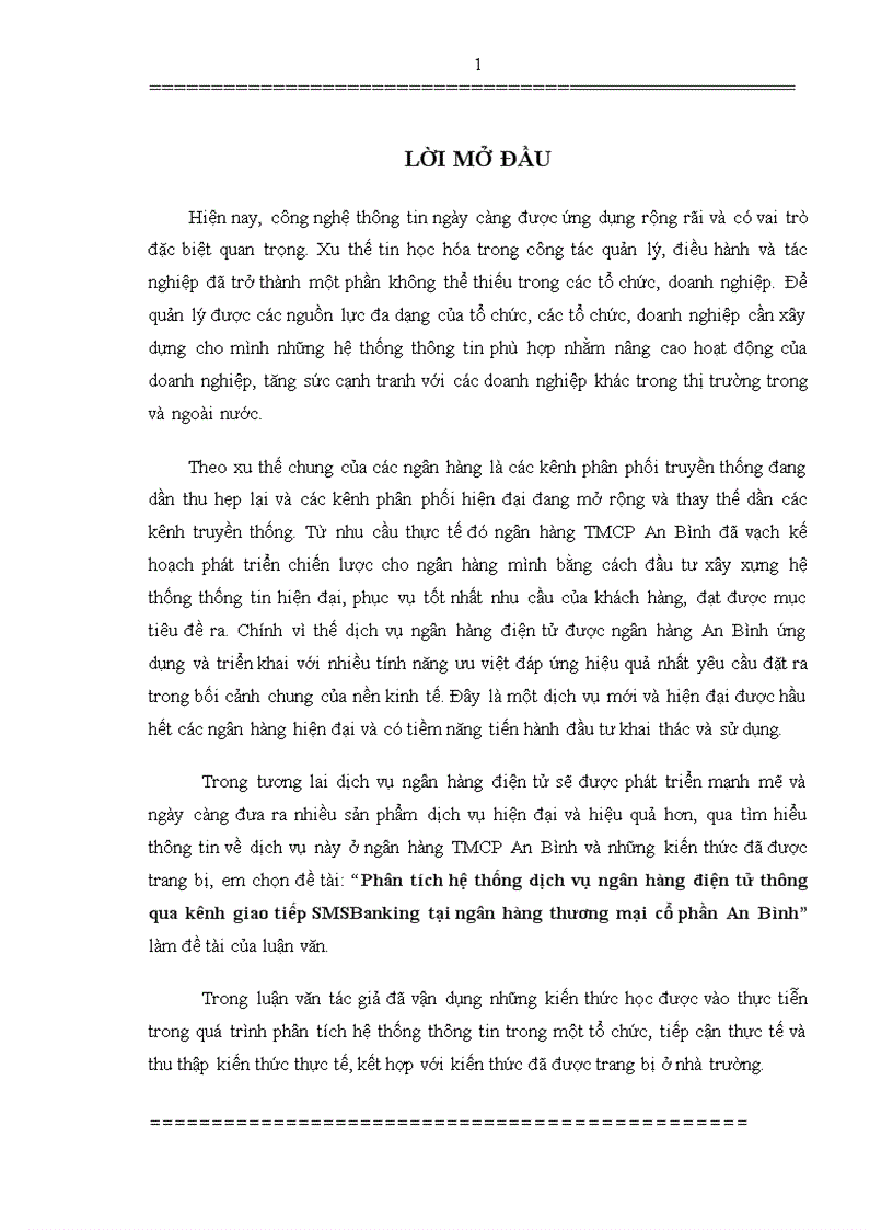 Phân tích hệ thống dịch vụ ngân hàng điện tử thông qua kênh giao tiếp SMSBanking tại ngân hàng thương mại cổ phần An Bình 1