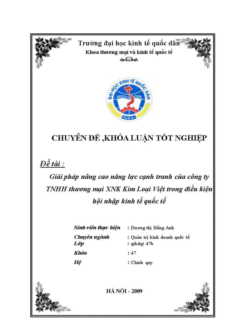 Giải pháp nâng cao năng lực cạnh tranh của công ty TNHH thương mại XNK Kim Loại Việt trong điều kiện hội nhập kinh tế quốc tế