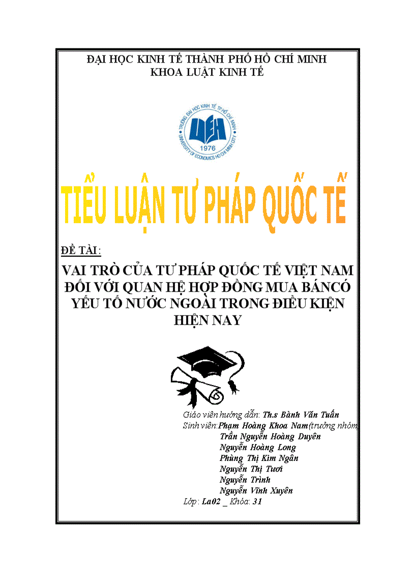 Vai trò của tư pháp quốc tế việt nam đối với quan hệ hợp đồng mua báncó yếu tố nước ngoài trong điều kiện hiện nay
