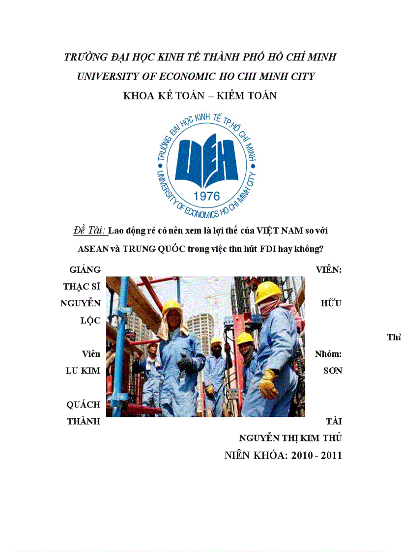 Lao động rẻ có nên xem là lợi thế của VIỆT NAM so với ASEAN và TRUNG QUỐC trong việc thu hút FDI hay không