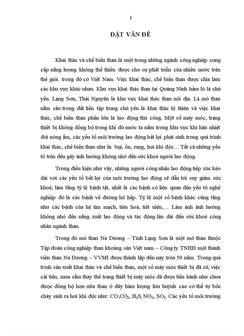 Điều tra một số yếu tố nguyên nhân môi trường lao động ảnh hưởng đến sức khoẻ bệnh tật công nhân mỏ than Na Dương Lạng Sơn từ năm 2008 2009