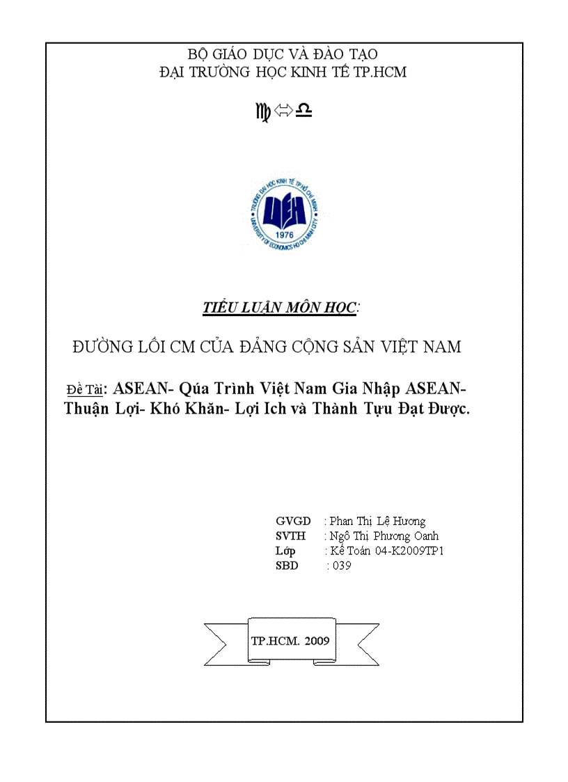 ASEAN qúa trình Việt Nam gia nhập ASEAN thuận lợi khó khăn lợi ich và thành tựu đạt được
