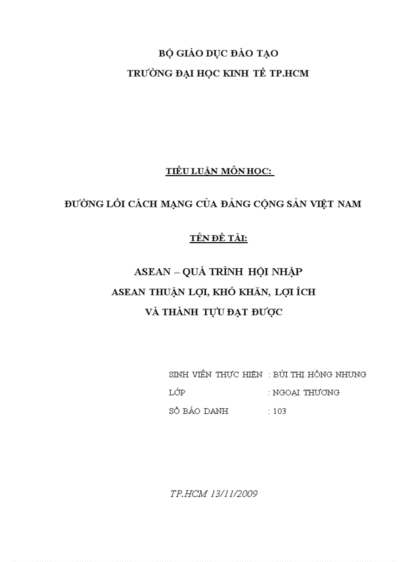 ASEAN quá trình hội nhập ASEAN thuận lợi khó khăn lợi ích và thành tựu đạt được
