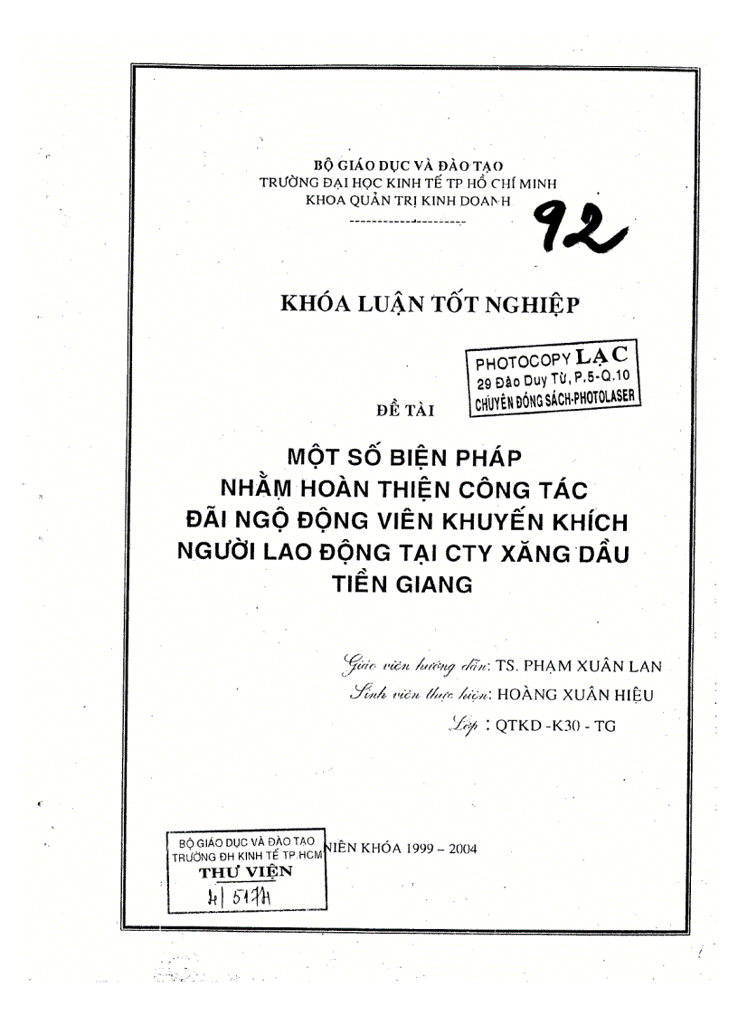 Một số biện pháp nhằm hoàn thiện công tác đãi ngộ động viên khuyến khích người lao động tại công ty xăng dầu Tiền Giang