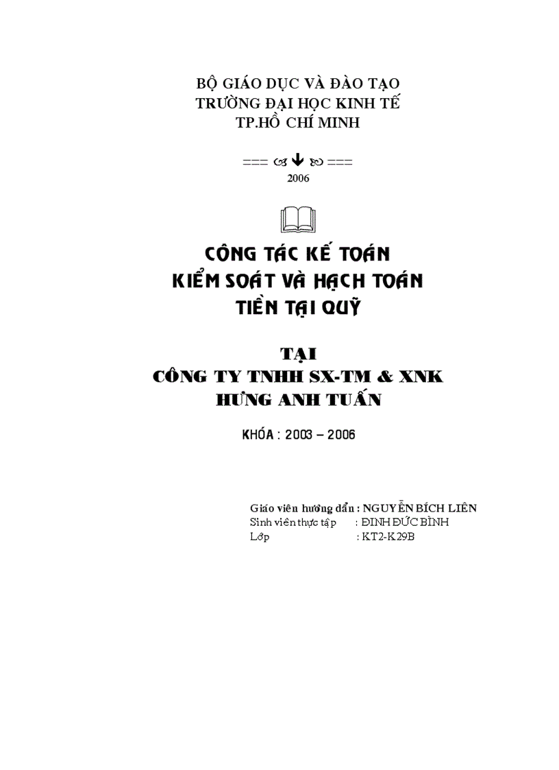 Công tác kế toán kiểm soát và hạch toán tiền tại quỹ của công ty