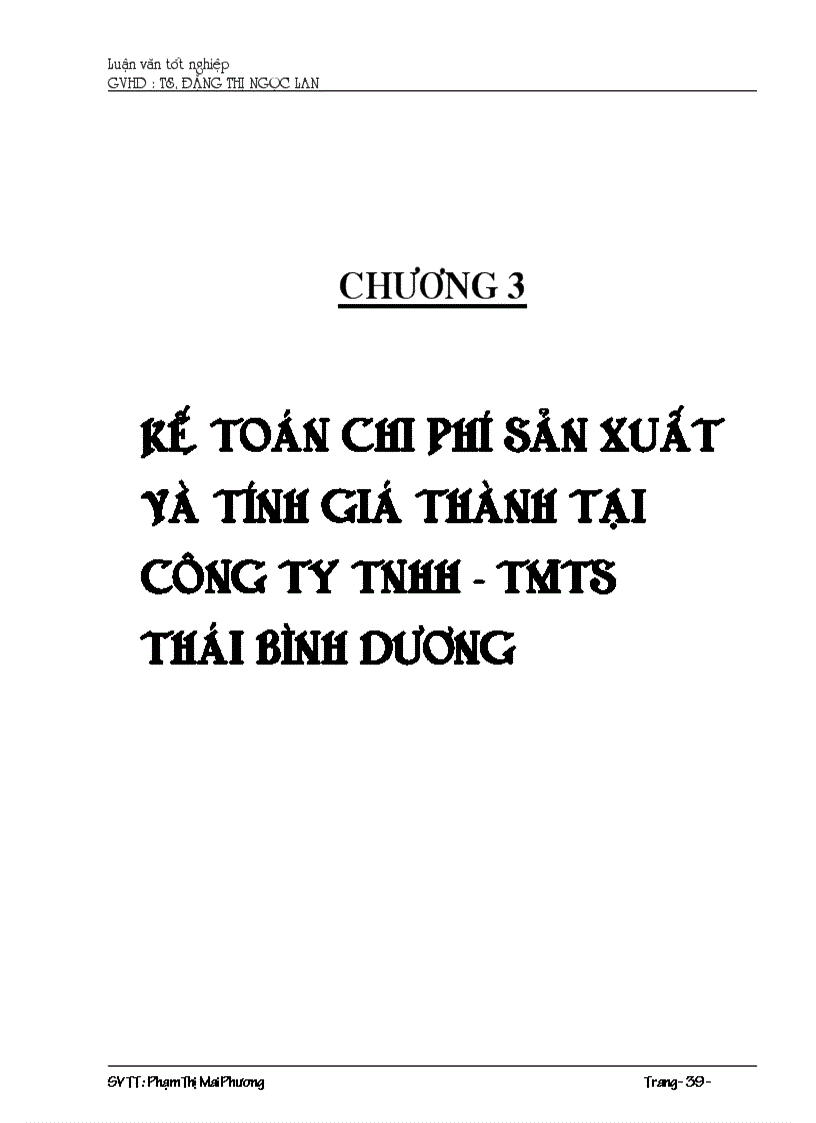 Kế toán chi phí sản xuất và tính giá thành sản phẩm tại công ty TNHH THÁI BÌNH DƯƠNG