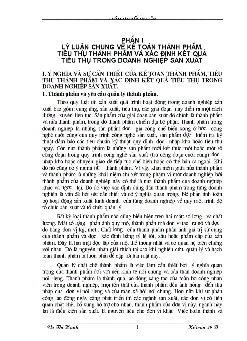 Thực trạng kế toán thành phẩm và tiêu thụ thành phẩm xác định kết quả tiêu thụ tại công ty dệt vải công nghiệp Hà nội 1