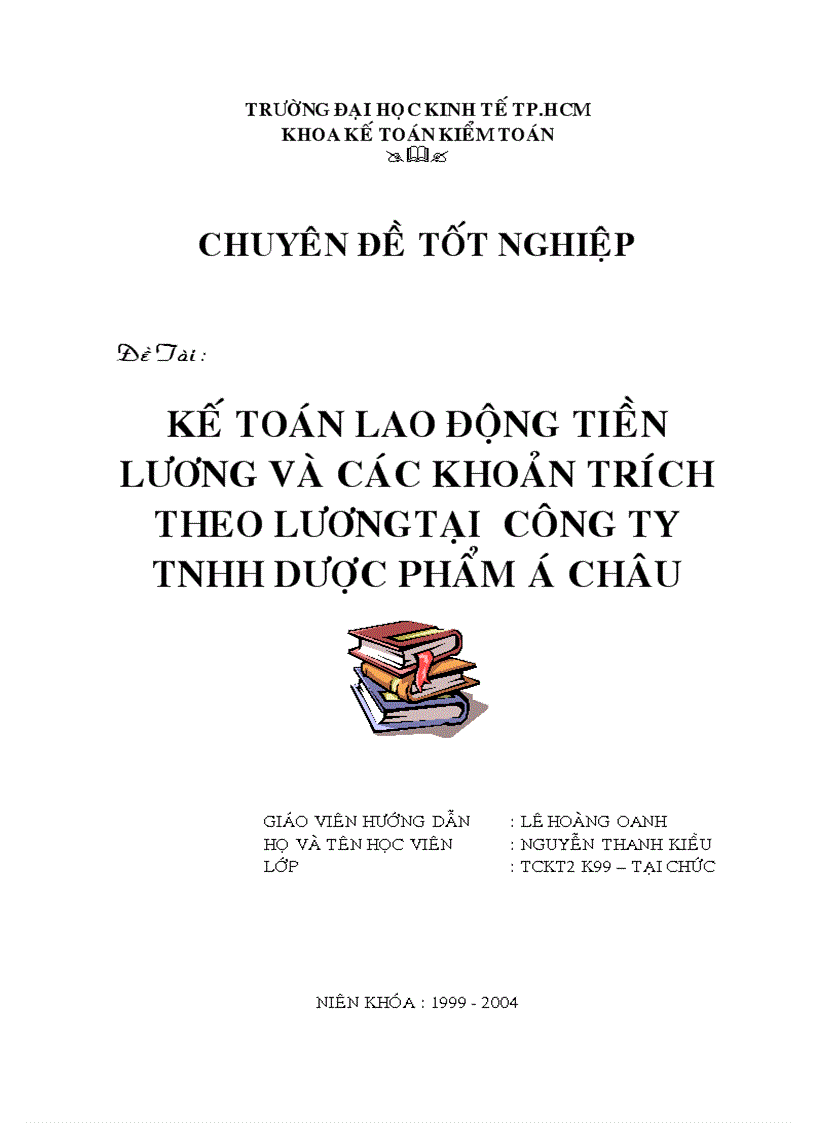 Kế toán lao động tiền lương và các khoản trích theo lương tại Công ty TNHH dược phẩm Á Châu