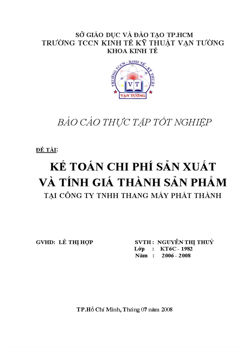 Kế toán chi phí sản xuất và tính giá thành sản phẩmtại công ty tnhh thang máy phát thành