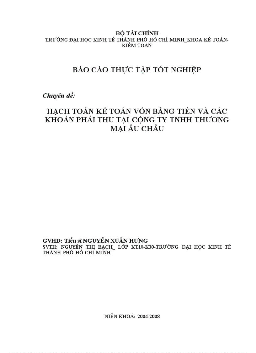 Hạch toán kế toán vốn bằng tiền và các khoản phải thu tại cộng ty tnhh thương mại ÂU CHÂU