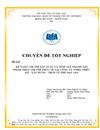 Kế toán chi phí sản xuất và tính giá thành sản phẩm theo chi phí thực tế tại Công ty TNHH thiết kế xây dựng dịch vụ PHÚ ĐẠT GIA
