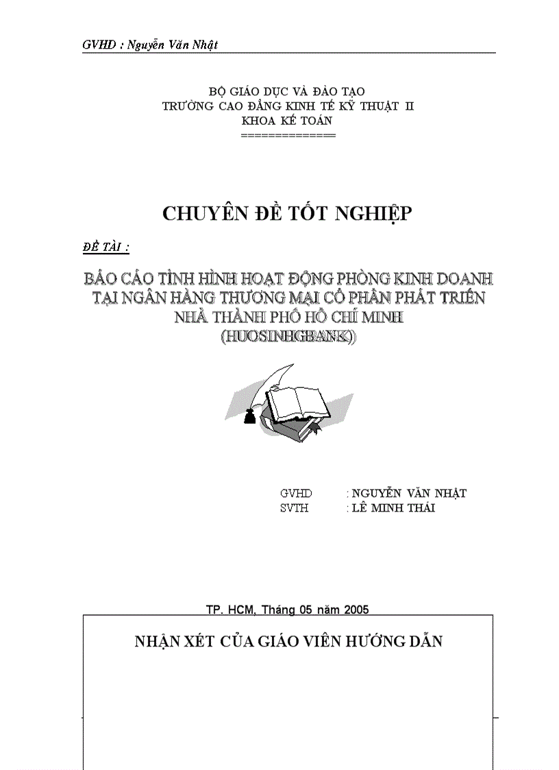 Báo cáo tình hình hoạt động phòng kinh doanh tại ngân hàng thương mại cổ phần phát triển nhà thành phố hồ chí minh huosinhgbank