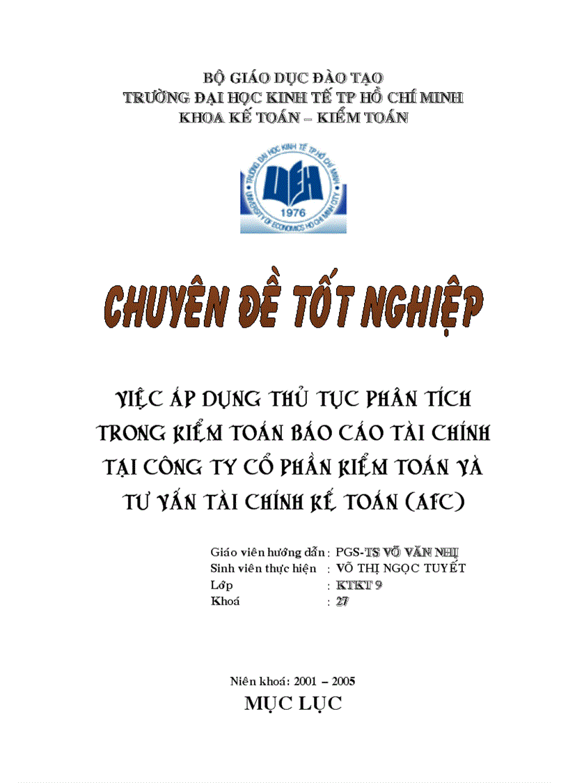 VIệC áP DụNG THủ TụC PHÂN TíCH TRONG KIểM TOáN BáO CáO TàI CHíNH TạI CÔNG TY Cổ PHầN KIểM TOáN Và TƯ VấN TàI CHíNH Kế TOáN AFC