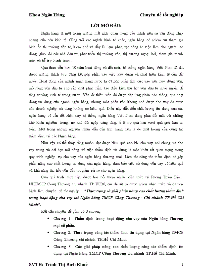 Thực trạng và giải pháp nâng cao chất lượng thẩm định trong hoạt động cho vay tại Ngân hàng TMCP Công Thương Chi nhánh TP Hồ Chí Minh