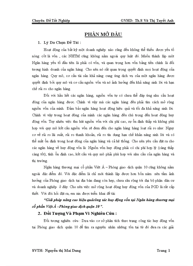 Giải pháp nâng cao hiệu quảcông tác huy động vốn tại Ngân hàng thương mại cổ phần Việt Á Phòng giao dịch quận 10 1