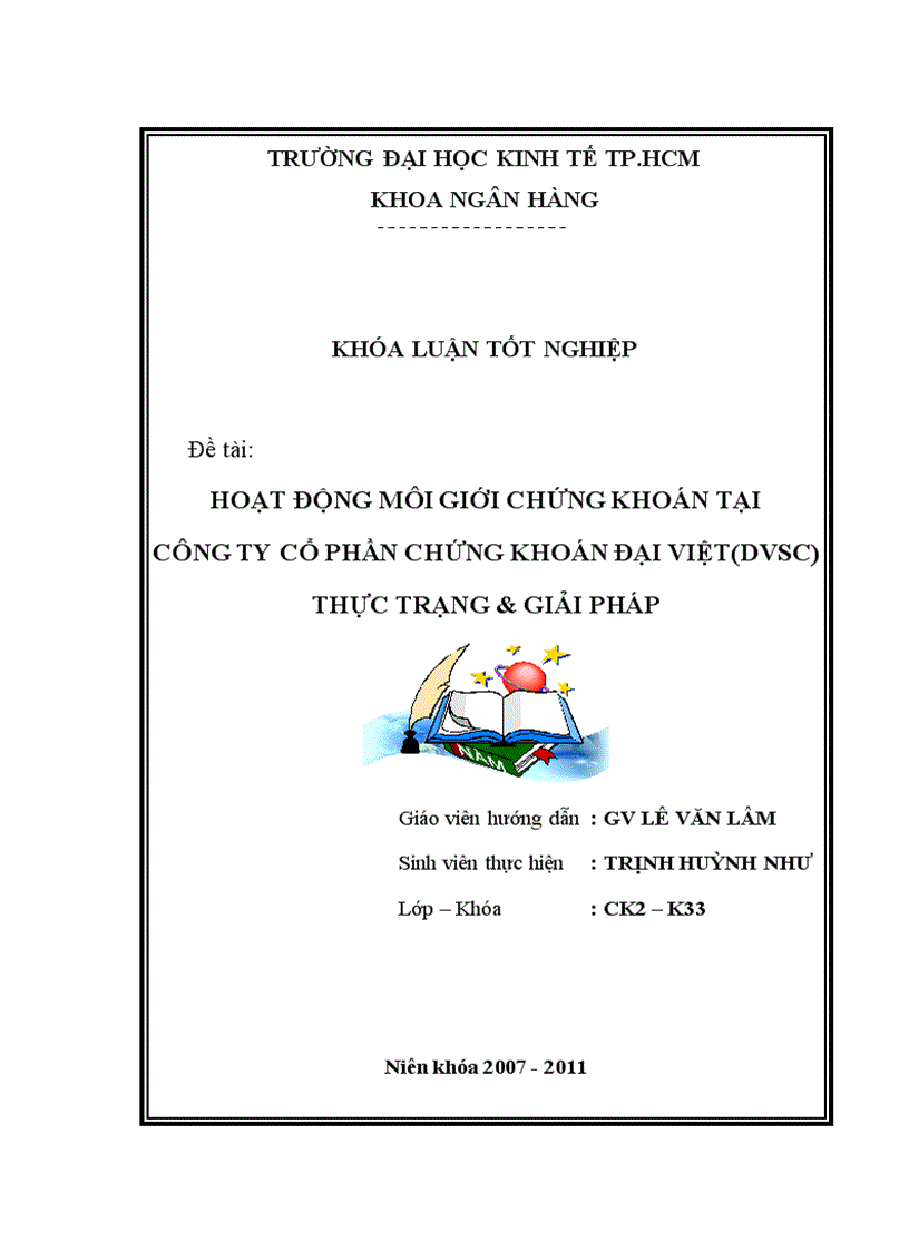 Hoạt động môi giới chứng khoán tại công ty cổ phần chứng khoán đại việt dvsc thực trạng giải pháp