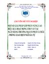 Một số giải pháp góp phần nâng cao hiệu quả hoạt động cho vay tại Ngân hàng thương mại cổ phần Á Châu phòng giao dịch Ngô Gia Tự