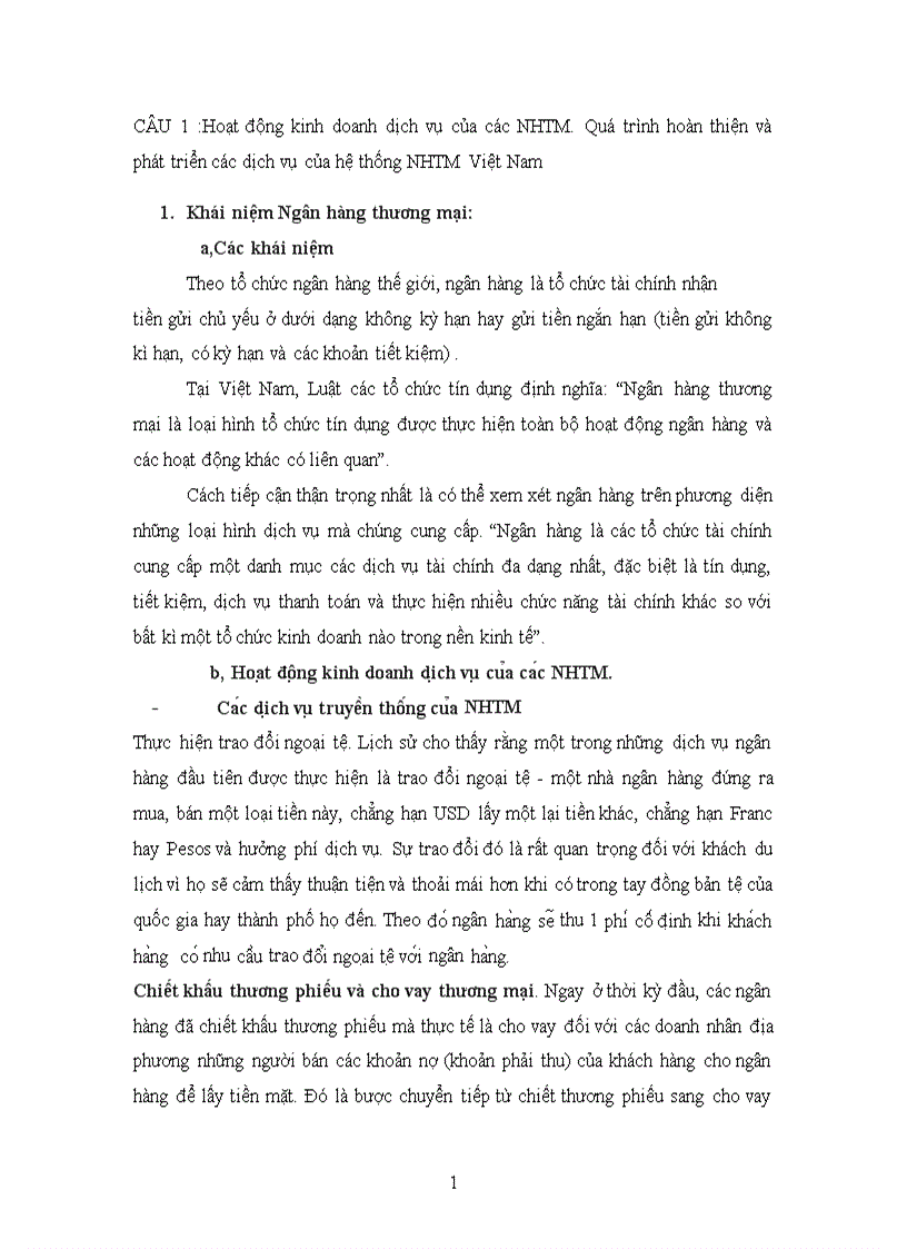 Hoạt động kinh doanh dịch vụ của các NHTM Quá trình hoàn thiện và phát triển các dịch vụ của hệ thống NHTM Việt Nam