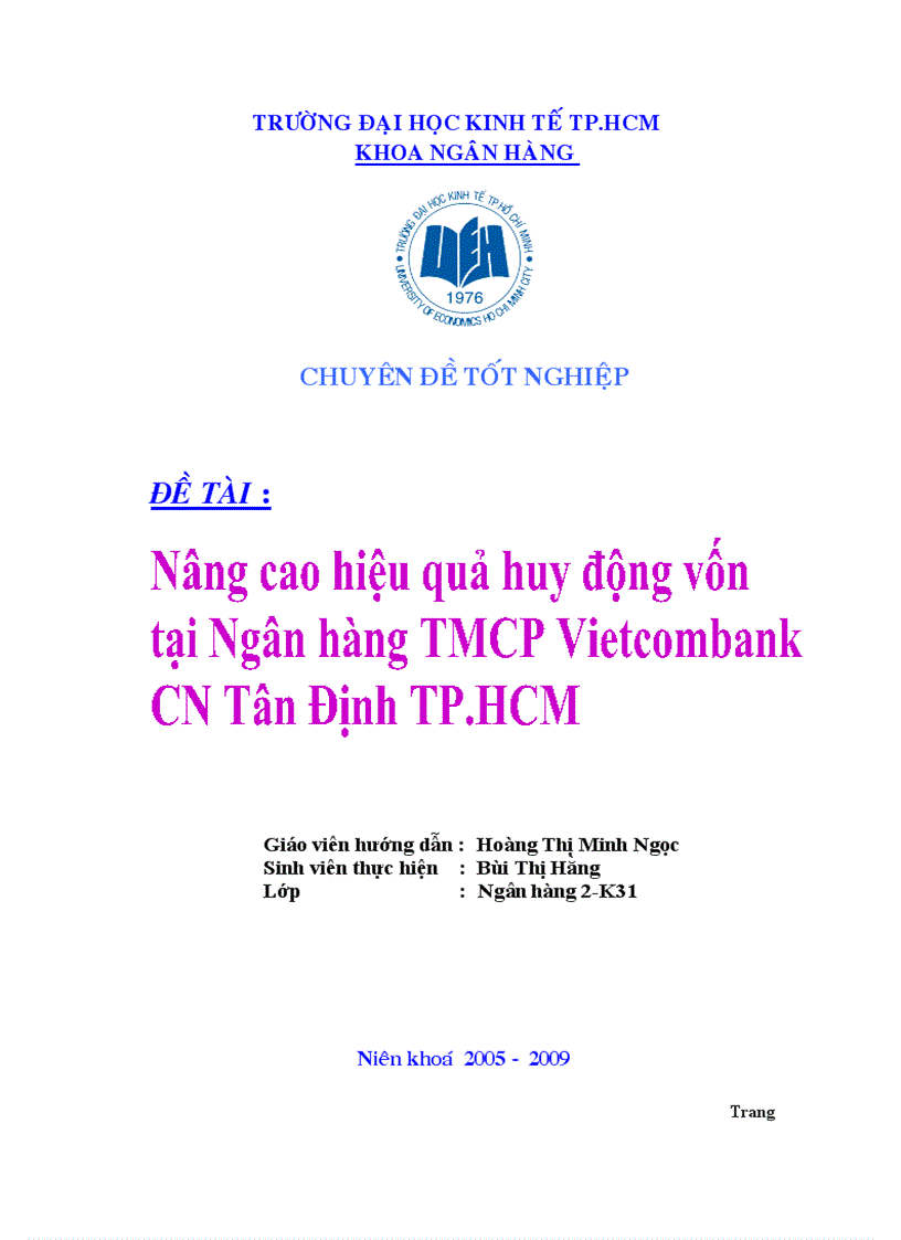 Nâng cao hiệu quả huy động vốn tại Ngân hàng TMCP Vietcombank CN Tân Định TP HCM