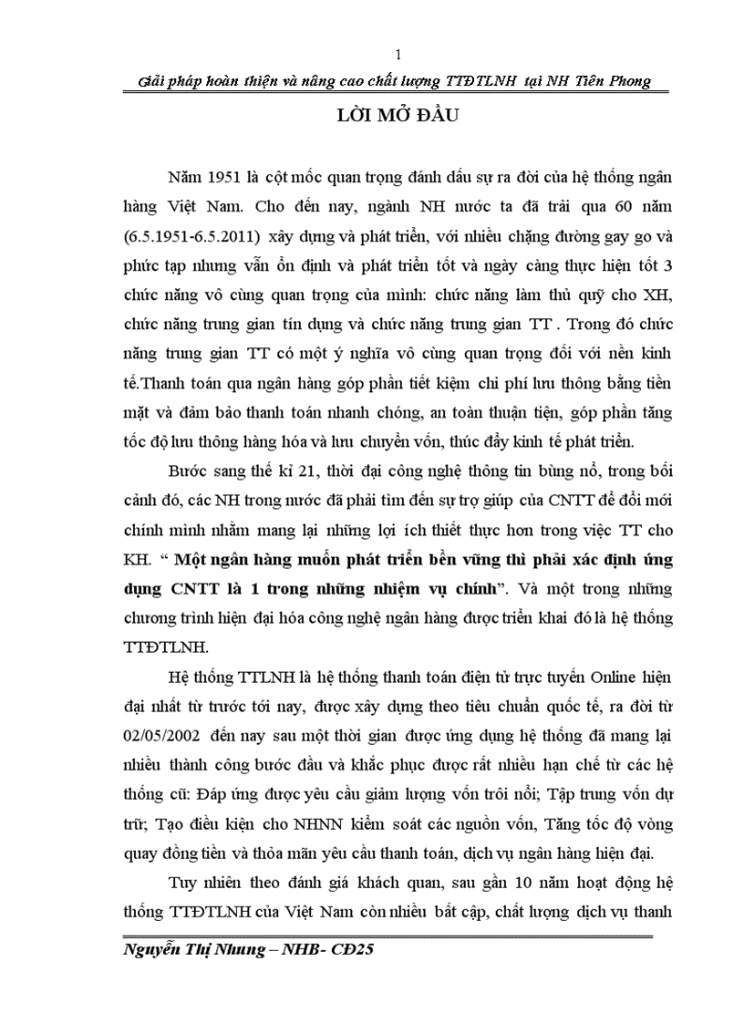 Một số giải pháp nhằm hoàn thiện và nâng cao chất lượng hệ thống TTĐTLNH tại Hội sở Ngân hàng Tiên Phong