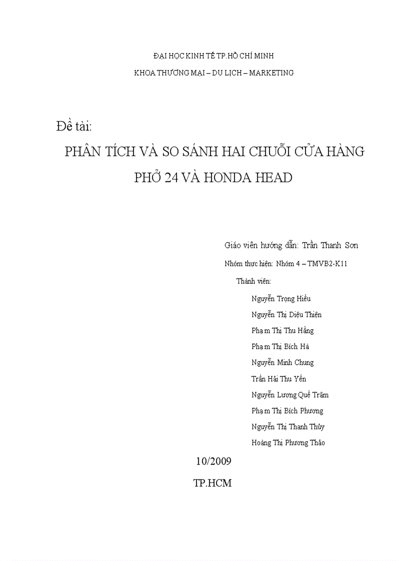 Phân tích và so sánh hai chuỗi cửa hàng Phở 24 và Honda Head