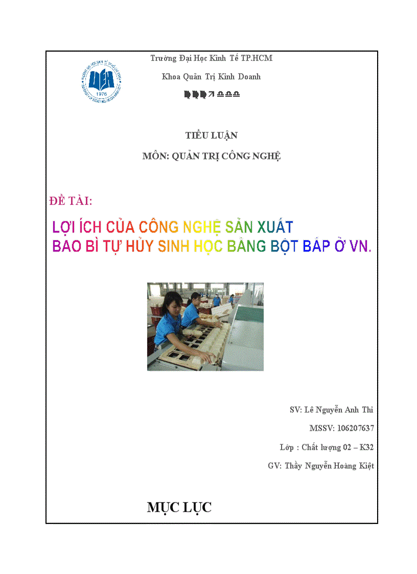 Lợi ích của công nghệ sản xuất bao bì tự hủy sinh học bằng bột bắp ở VN