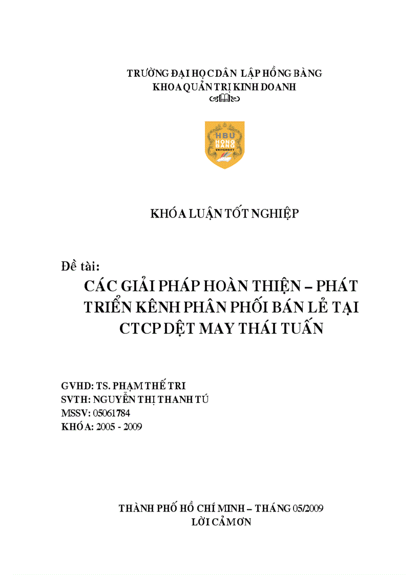 Các giải pháp hoàn thiện phát triển kênh phân phối bán lẻ tại ctcp dệt may thái tuấn