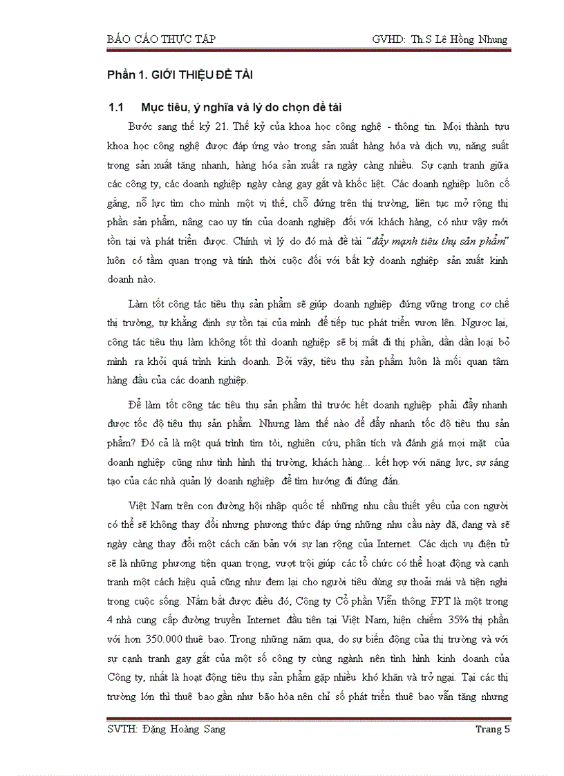 Tìm những giải pháp nhằm tăng doanh số bán hàng cho bộ phận kinh doanh của Công ty TNHH Viễn Thông FPT Miền Nam Chi nhánh Kỳ Hòa trong tháng 5 năm 2010