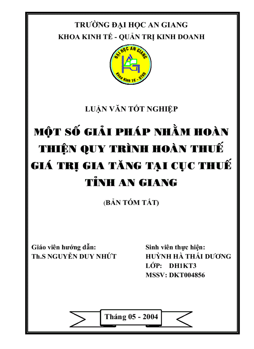 Một số giải pháp nhằm hoàn thiện quy trình hoàn thuế giá trị gia tăng tại cục thuế tỉnh AN GIANG 1