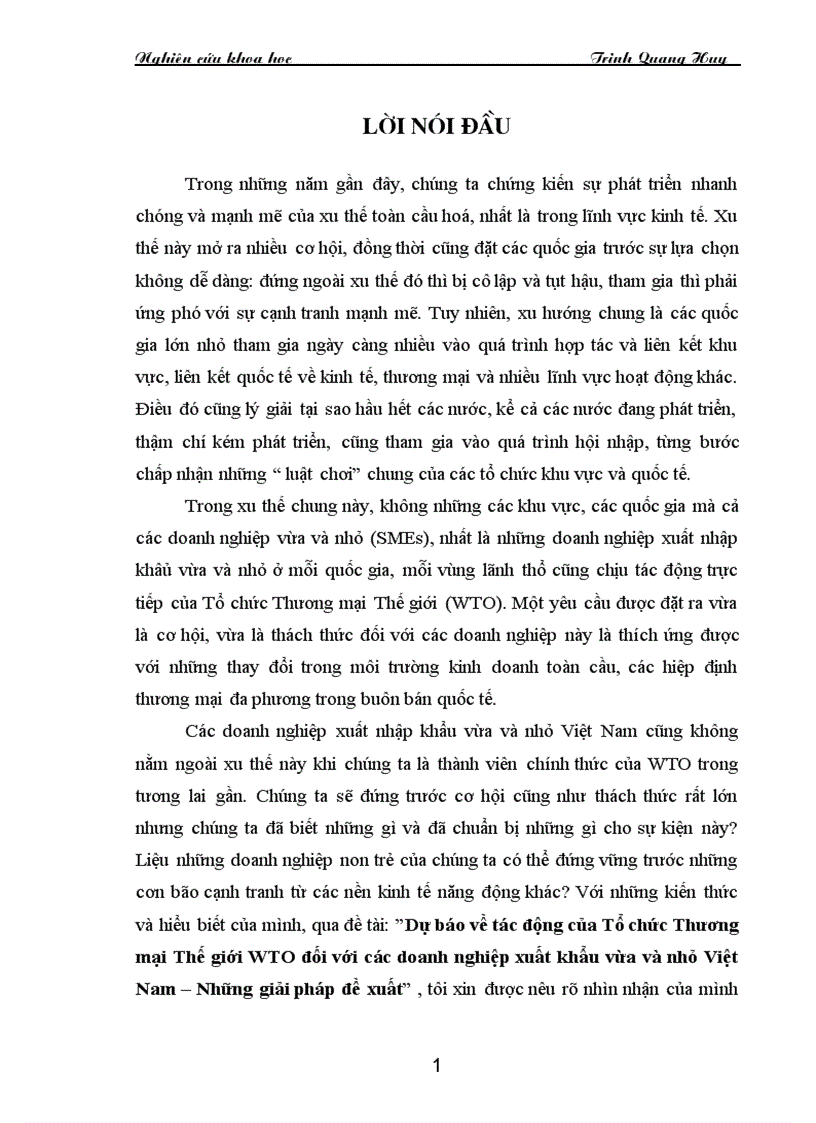 Dự báo về tác động của Tổ chức Thương mại Thế giới WTO đối với các doanh nghiệp xuất khẩu vừa và nhỏ Việt Nam Những giải pháp đề xuất 1