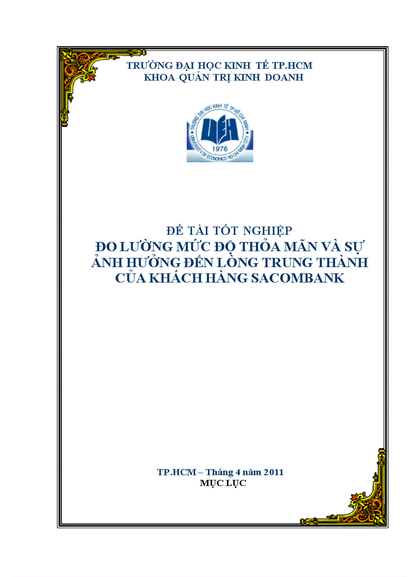 Đo lường mức độ thỏa mãn và sự ảnh hưởng đến lòng trung thành của khách hàng sacombank