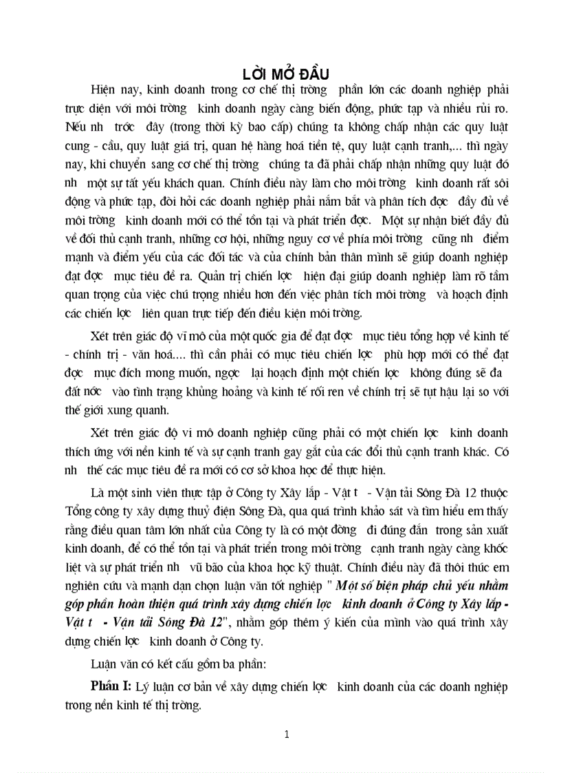 Số biện pháp chủ yếu nhằm góp phần hoàn thiện quá trình xây dựng chiến lược kinh doanh ở Công ty Xây lắp Vật tư Vận tải Sông Đà 12