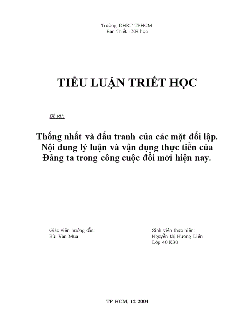 Thống nhất và đấu tranh của các mặt đối lập Nội dung lý luận và vận dụng thực tiễn của Đảng ta trong công cuộc đổi mới hiện nay