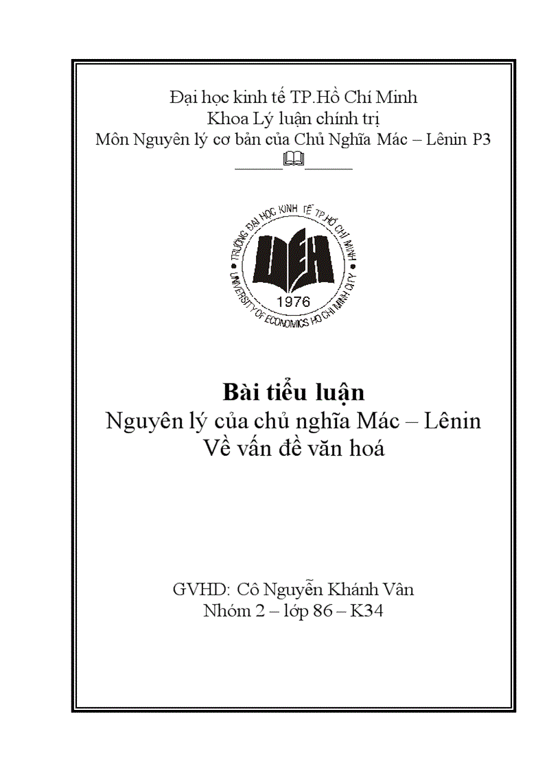 Nguyên lý của chủ nghĩa Mác Lênin Về vấn đề văn hoá