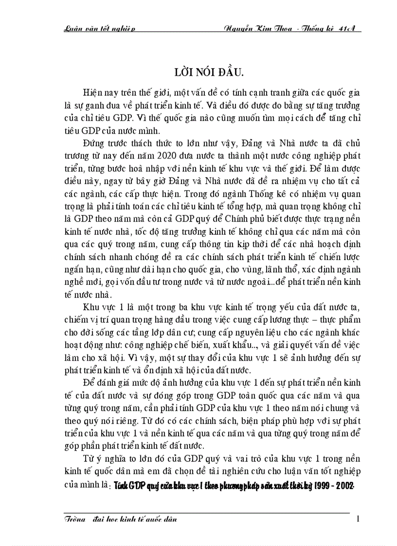 Tính GDP quý của khu vực 1 theo phương pháp sản xuất thời kỳ 1999 2002 1