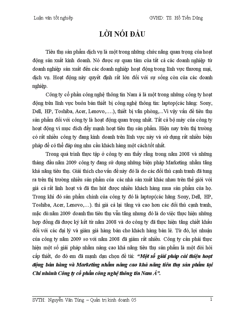 Một số giải pháp cải thiện hoạt động bán hàng và Marketing nhằm nâng cao khả năng tiêu thụ sản phẩm tại Chi nhánh Công ty cổ phần công nghệ thông tin Nam Á 1