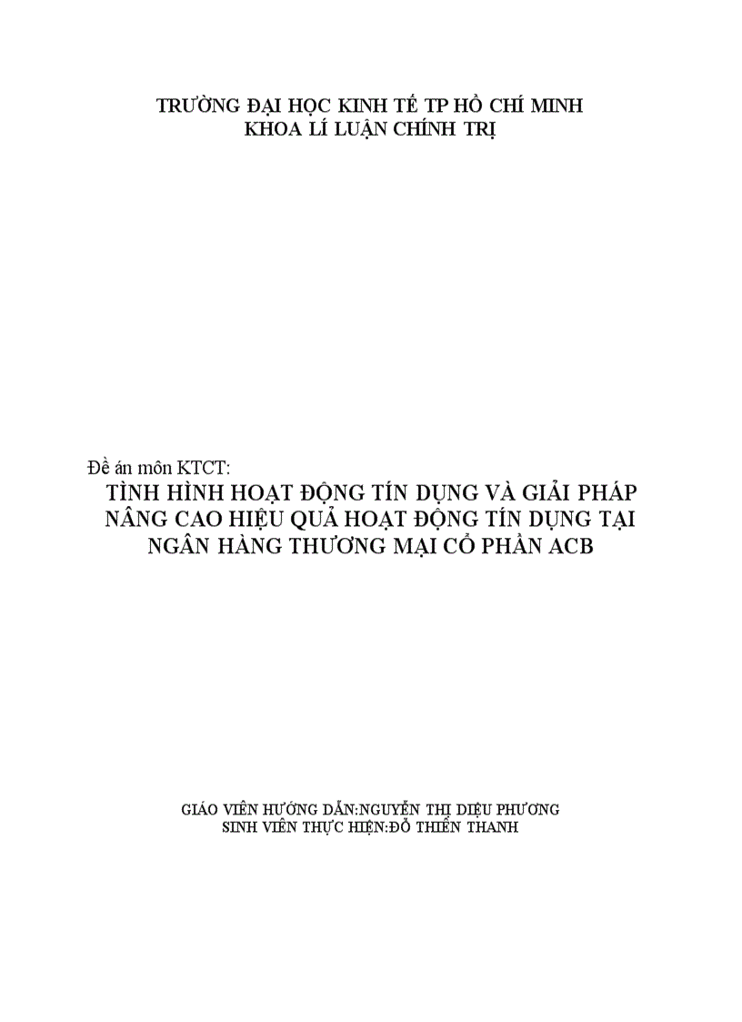 Tình hình hoạt động tín dụng và giải pháp nâng cao hiệu quả hoạt động tín dụng tại Ngân hàng thương mại cổ phần ACB