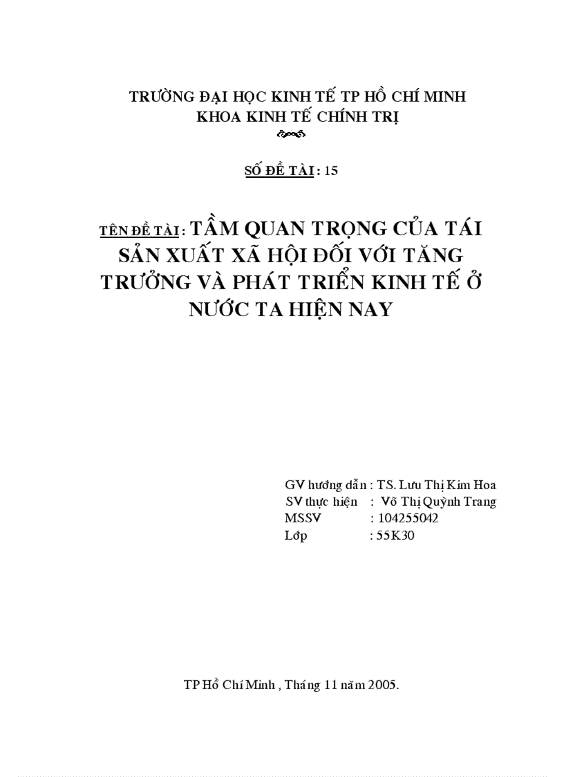 Tầm quan trọng của tái sản xuất xã hội đối với tăng trưởng và phát triển kinh tế ở nước ta hiện nay 1