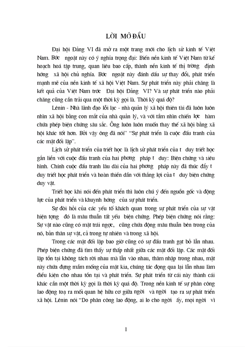 Lênin nói Sự phát triển là cuộc đấu tranh của các mặt đối lập từ luận điểm trên làm rõ cơ sở hạ tầng và kiến trúc thượng tầng của Việt Nam trong thời kỳ quá độ 1