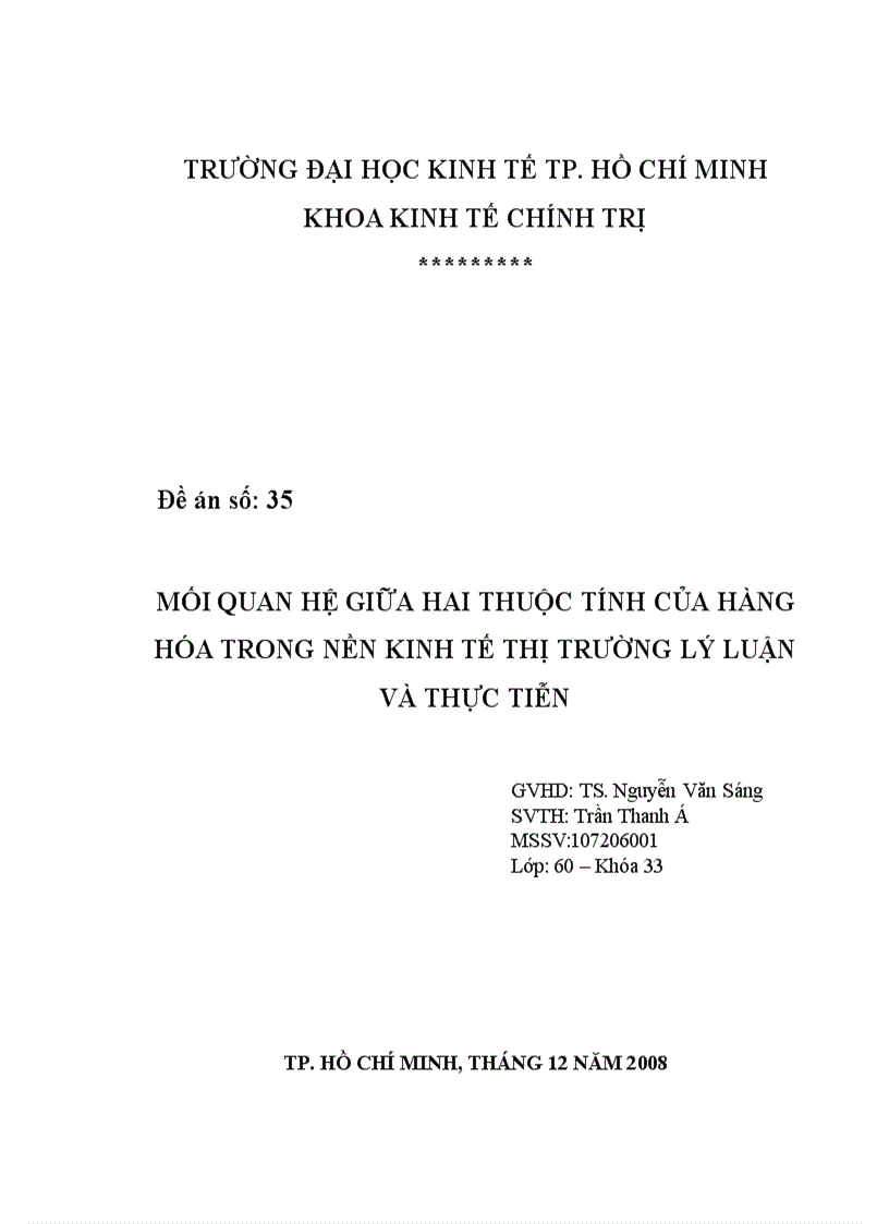 Mối quan hệ giữa hai thuộc tính của hàng hóa trong nền kinh tế thị trường lý luận và thực tiễn